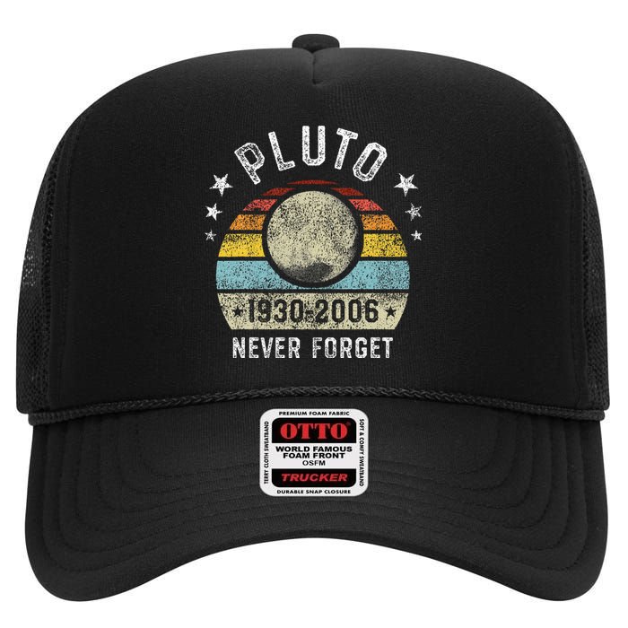 Never Forget Pluto Funny Science Retro Space High Crown Mesh Back Trucker Hat