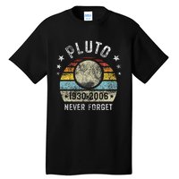 Never Forget Pluto Funny Science Retro Space Tall T-Shirt