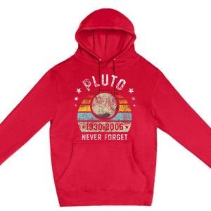 Never Forget Pluto Funny Science Retro Space Premium Pullover Hoodie