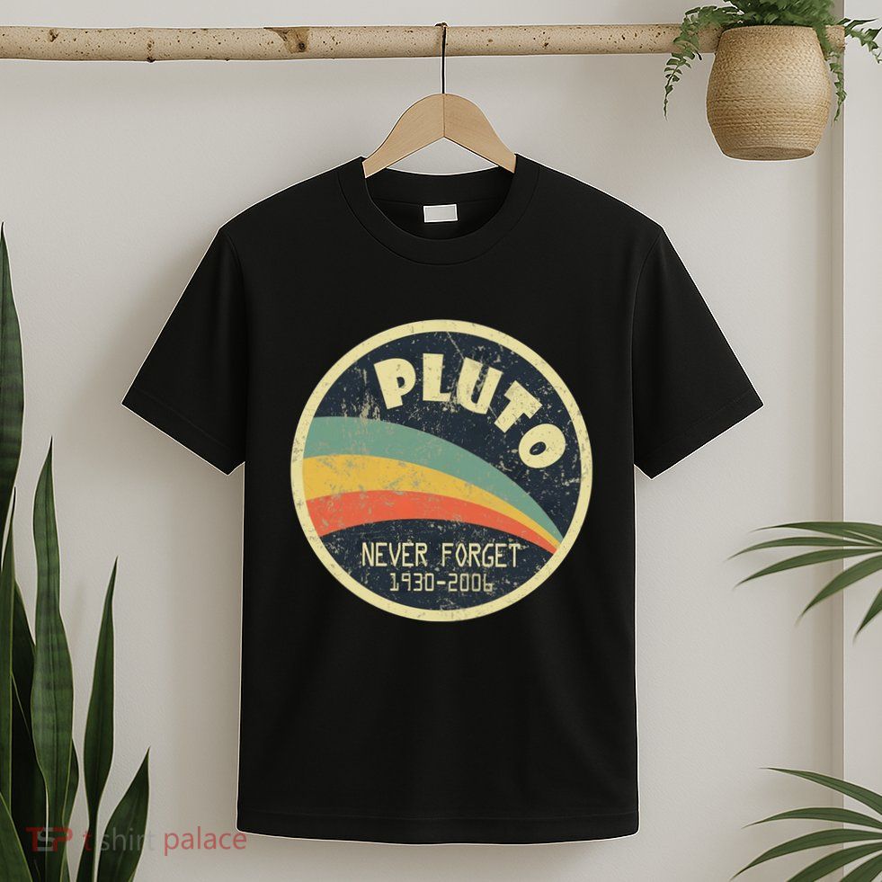 Never Forget Planet Pluto Vintage Retro Space T-Shirt
