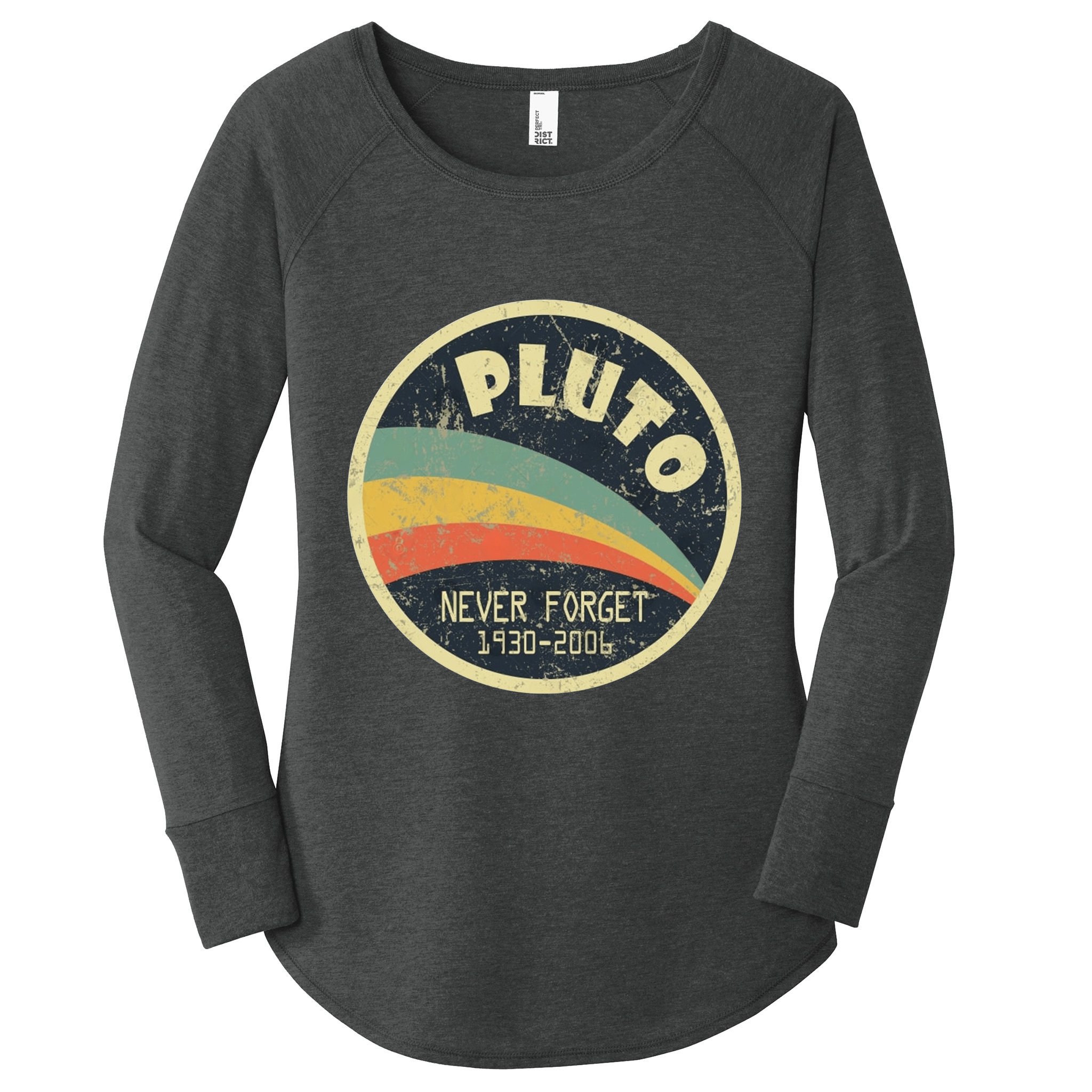 Never Forget Planet Pluto Vintage Retro Space Women's Perfect Tri Tunic Long Sleeve Shirt