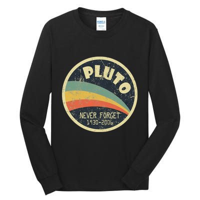 Never Forget Planet Pluto Vintage Retro Space Tall Long Sleeve T-Shirt
