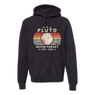 Never Forget Pluto Retro Funny Space Science Premium Hoodie