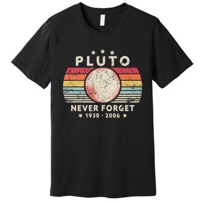 Never Forget Pluto Retro Funny Space Science Premium T-Shirt