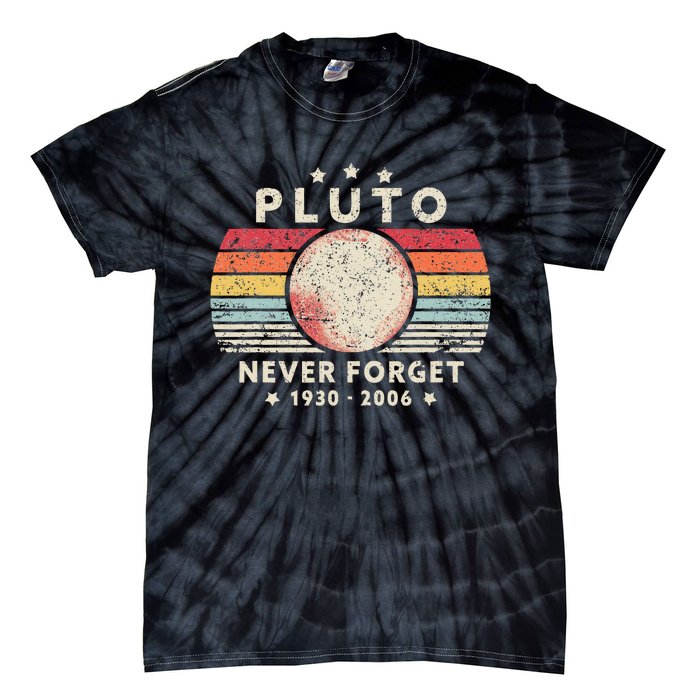 Never Forget Pluto Retro Funny Space Science Tie-Dye T-Shirt