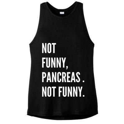 Not Funny Pancreas Not Funny Ladies PosiCharge Tri-Blend Wicking Tank