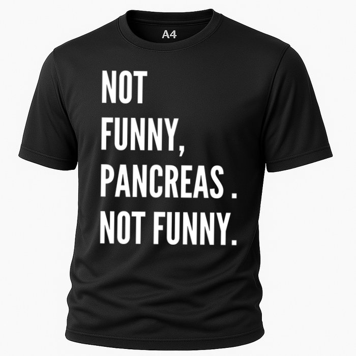 Not Funny Pancreas Not Funny Performance Shirt