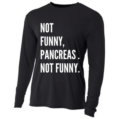 Not Funny Pancreas Not Funny Cooling Performance Long Sleeve Crew