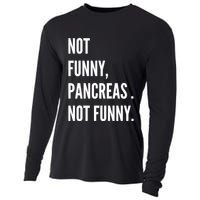 Not Funny Pancreas Not Funny Cooling Performance Long Sleeve Crew
