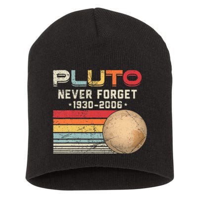 Never Forget Pluto Vintage Nerdy Astronomy Space Science Short Acrylic Beanie