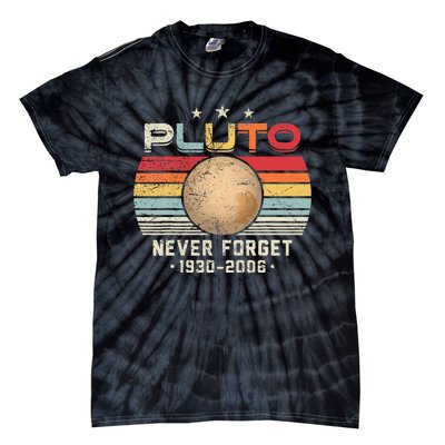 Never Forget Pluto Vintage Nerdy Astronomy Space Science Tie-Dye T-Shirt