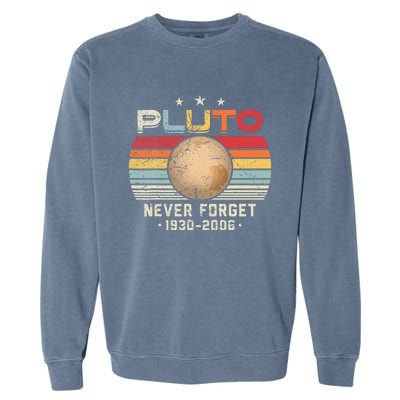 Never Forget Pluto Vintage Nerdy Astronomy Space Science Garment-Dyed Sweatshirt