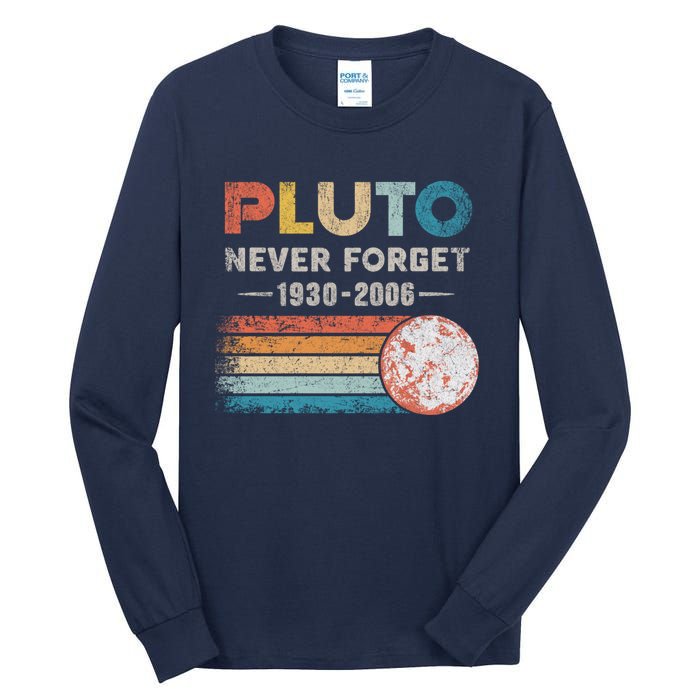 Never Forget Pluto Retro Style Funny Space Science Tall Long Sleeve T-Shirt