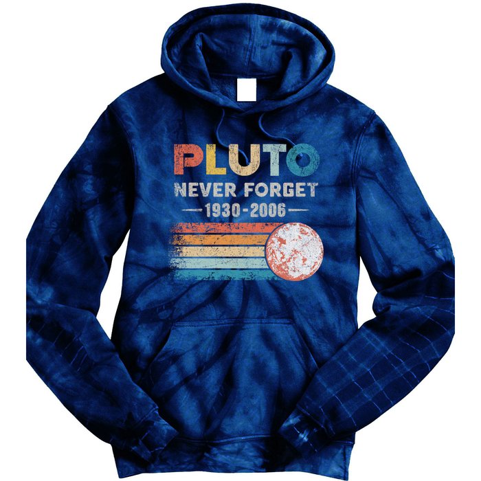 Never Forget Pluto Retro Style Funny Space Science Tie Dye Hoodie