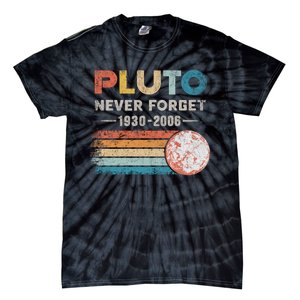 Never Forget Pluto Retro Style Funny Space Science Tie-Dye T-Shirt