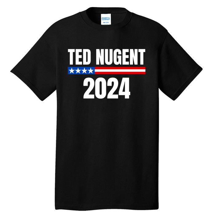 Nugent For President 2024 Tall T-Shirt