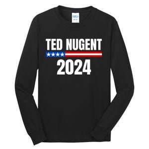 Nugent For President 2024 Tall Long Sleeve T-Shirt