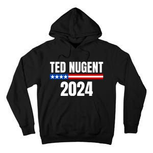 Nugent For President 2024 Tall Hoodie