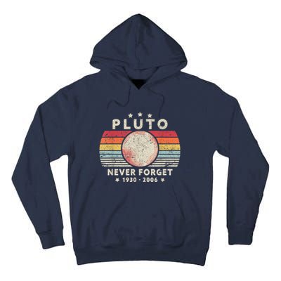 Never Forget Pluto Shirt. Retro Style Funny Space, Science Tall Hoodie