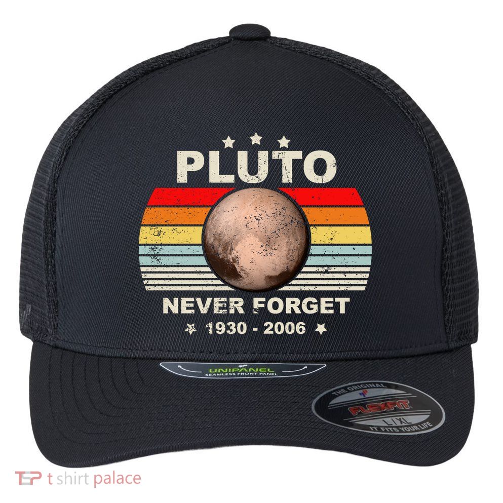 Never Forget Pluto Flexfit Unipanel Trucker Cap