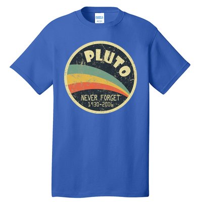 Never Forget Planet Pluto Retro Vintage Tall T-Shirt