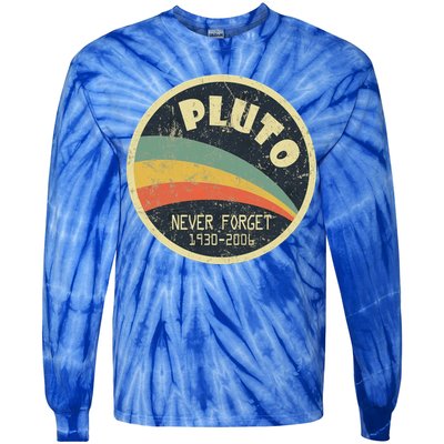 Never Forget Planet Pluto Retro Vintage Tie-Dye Long Sleeve Shirt