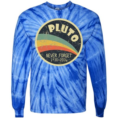 Never Forget Planet Pluto Retro Vintage Tie-Dye Long Sleeve Shirt