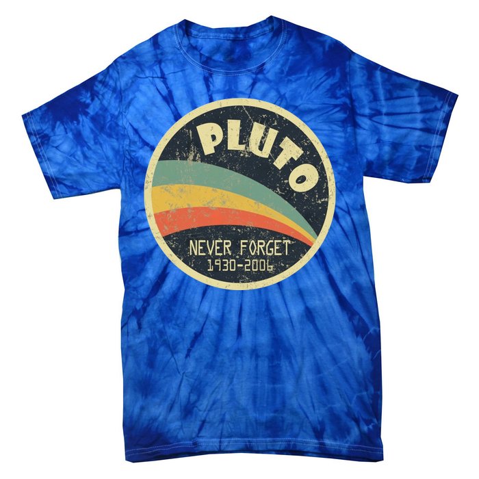 Never Forget Planet Pluto Retro Vintage Tie-Dye T-Shirt