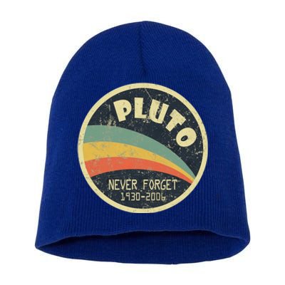 Never Forget Planet Pluto Retro Vintage Short Acrylic Beanie