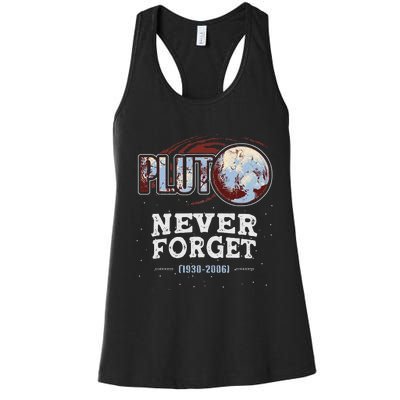 Never Forget Pluto Funny Space Planet Astronomer Women's Racerback Tank