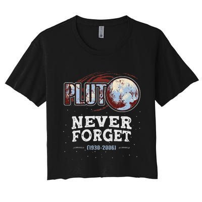 Never Forget Pluto Funny Space Planet Astronomer Women's Crop Top Tee