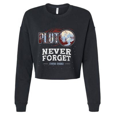 Never Forget Pluto Funny Space Planet Astronomer Cropped Pullover Crew