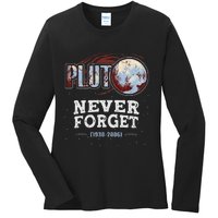 Never Forget Pluto Funny Space Planet Astronomer Ladies Long Sleeve Shirt