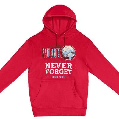 Never Forget Pluto Funny Space Planet Astronomer Premium Pullover Hoodie