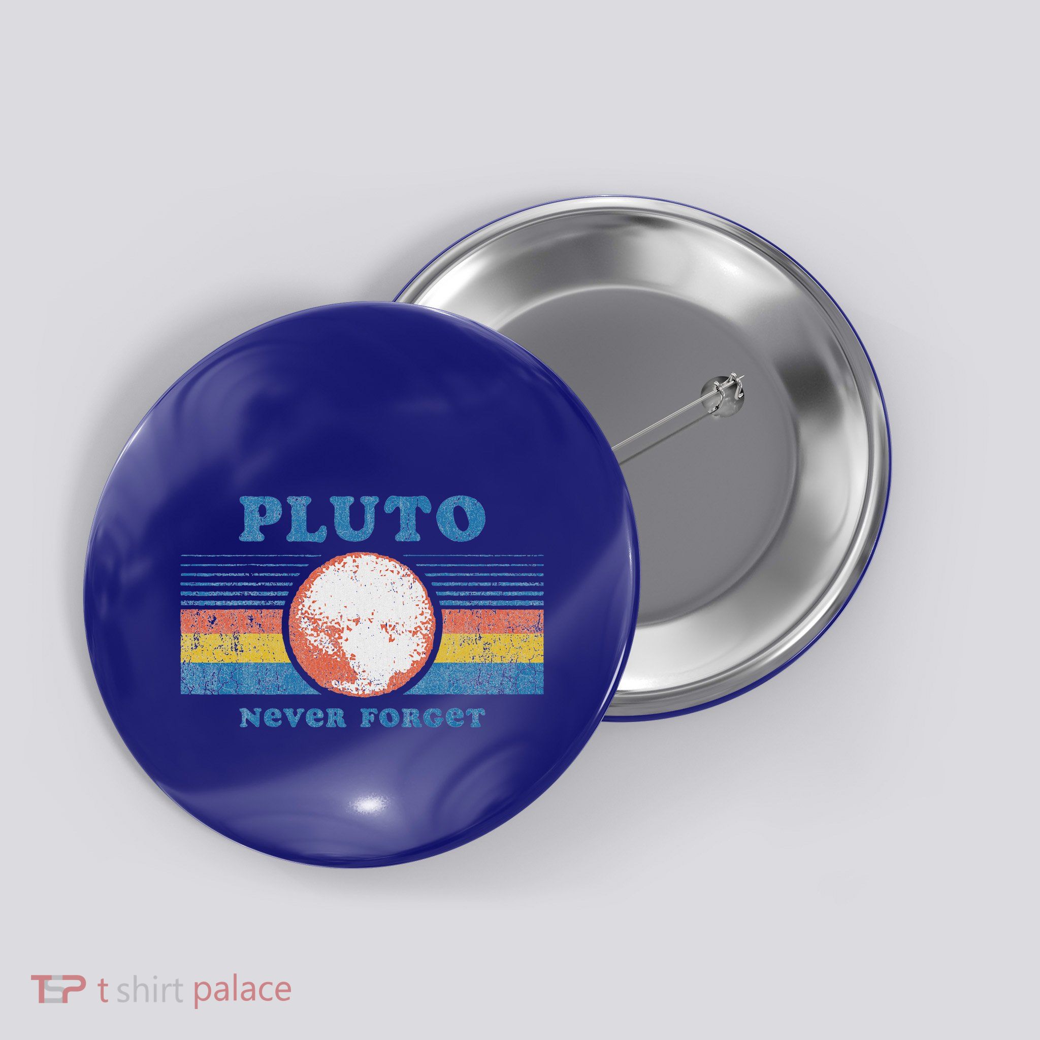 Never Forget Pluto Space Button