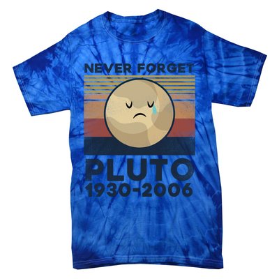 Never Forget Pluto Vintage Gift Tie-Dye T-Shirt