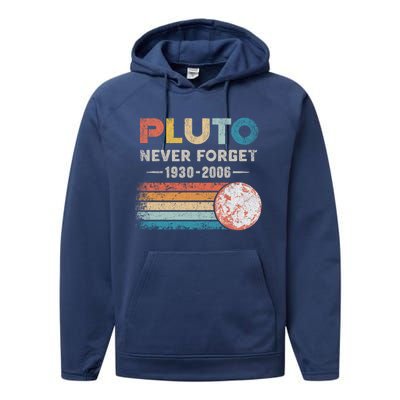 Never Forget Pluto Gift Retro Style Funny Space Science Great Gift Performance Fleece Hoodie