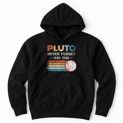 Never Forget Pluto Vintage Retro Funny Space Science Hoodie