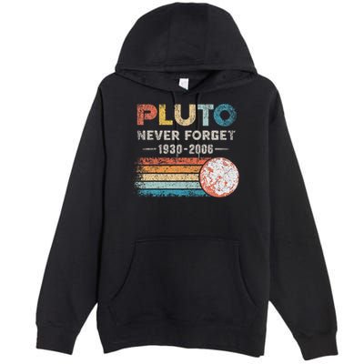 Never Forget Pluto Vintage Retro Funny Space Science Premium Pullover Hoodie
