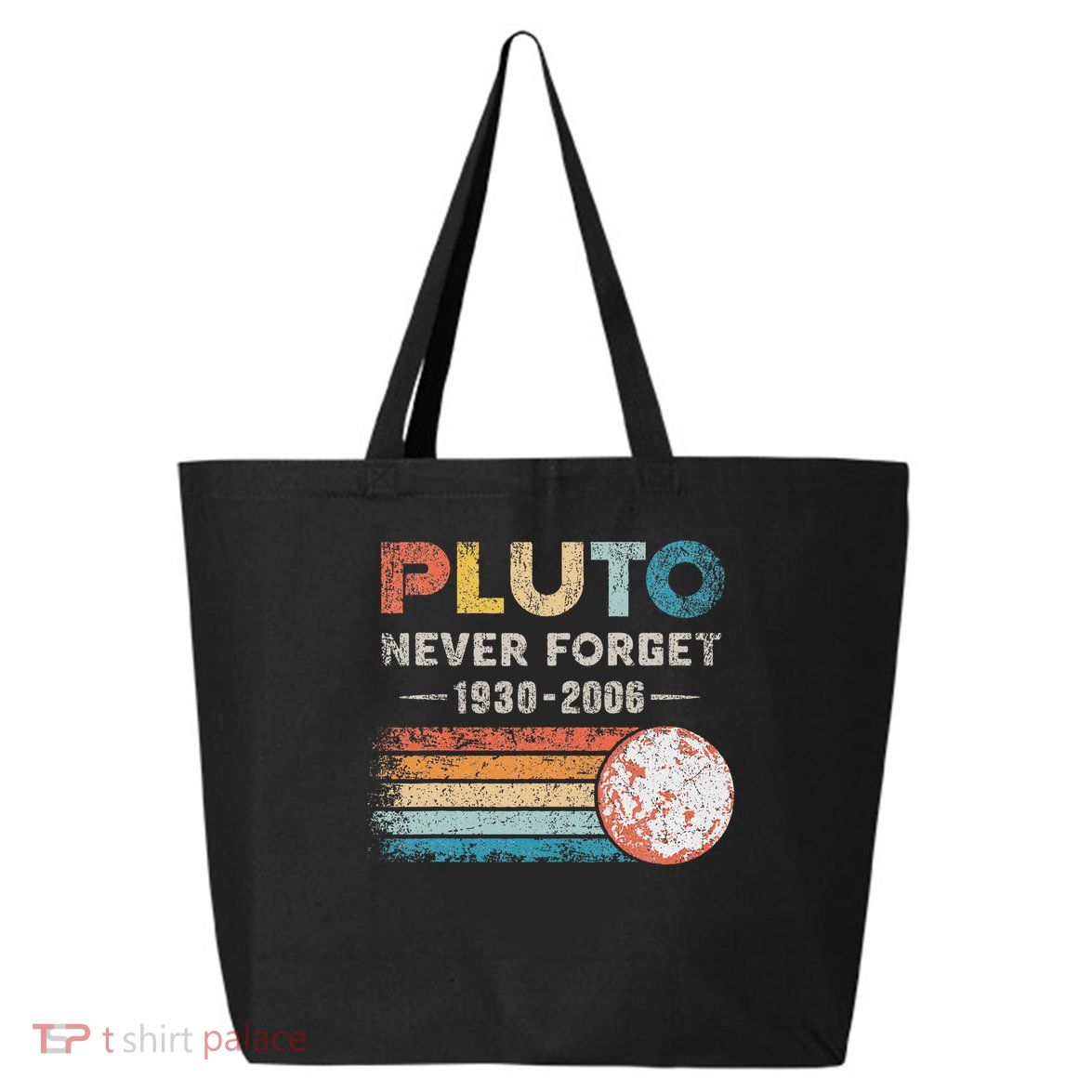 Never Forget Pluto Vintage Retro Funny Space Science 25L Jumbo Tote