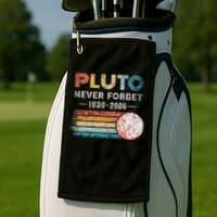Never Forget Pluto Vintage Retro Funny Space Science Golf Towel