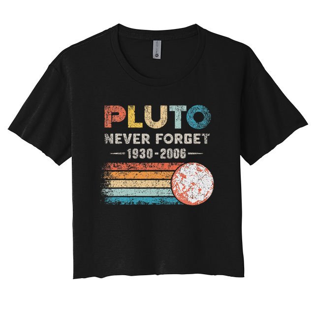 Never Forget Pluto Vintage Retro Funny Space Science Crop Top