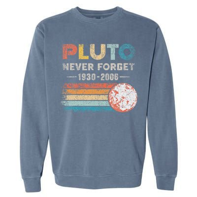 Never Forget Pluto Vintage Retro Funny Space Science Garment-Dyed Sweatshirt
