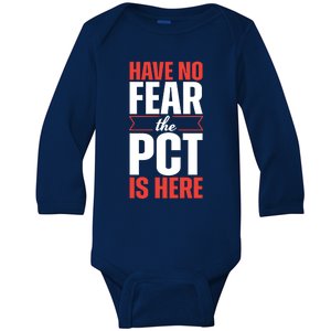 No Fear Pct Patient Care Technician Medical Tech Cool Gift Baby Long Sleeve Bodysuit