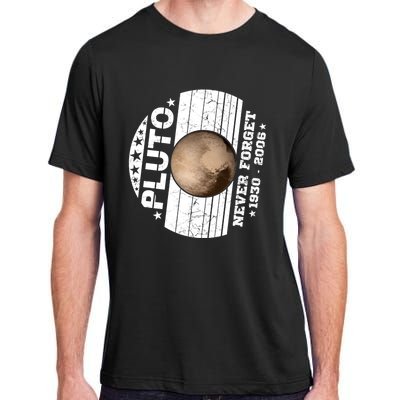 Never Forget Pluto Gift Funny Astronomy Planet Graphic Cool Gift Adult ChromaSoft Performance T-Shirt