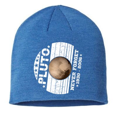 Never Forget Pluto Gift Funny Astronomy Planet Graphic Cool Gift Sustainable Beanie