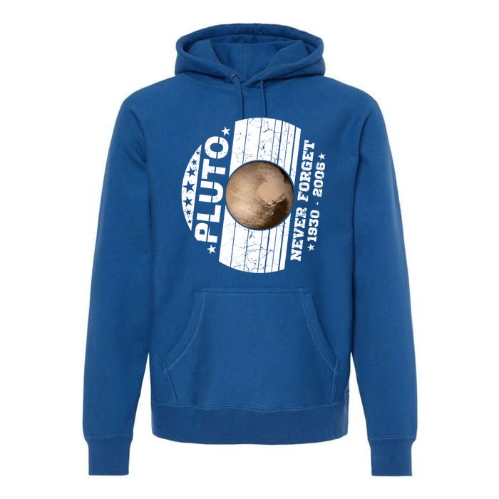 Never Forget Pluto Gift Funny Astronomy Planet Graphic Cool Gift Premium Hoodie