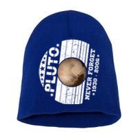 Never Forget Pluto Gift Funny Astronomy Planet Graphic Cool Gift Short Acrylic Beanie