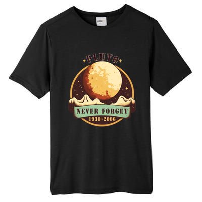 Never Forget Pluto Cute Gift Retro Style Funny Space Science Gift Tall Fusion ChromaSoft Performance T-Shirt