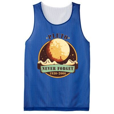 Never Forget Pluto Cute Gift Retro Style Funny Space Science Gift Mesh Reversible Basketball Jersey Tank